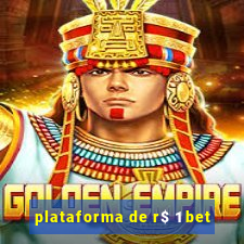 plataforma de r$ 1 bet